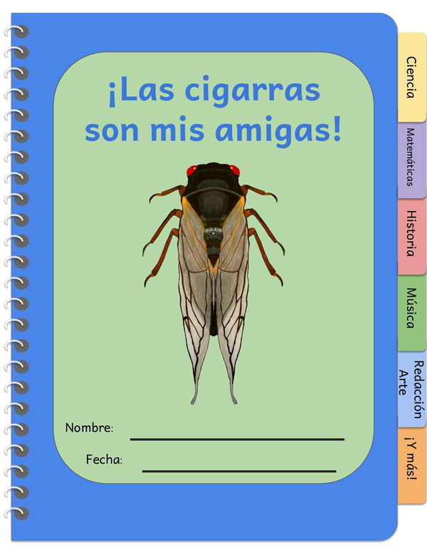 notebook cover with a cicada illustration and the words Las cigarras son mis amigas!